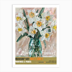 A World Of Flowers, Van Gogh Exhibition Daffodil 4 Art Print