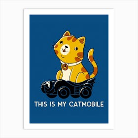 Catmobile Art Print