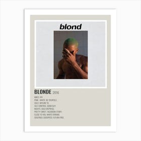 Blond Blonde 2016 Poster Art Print