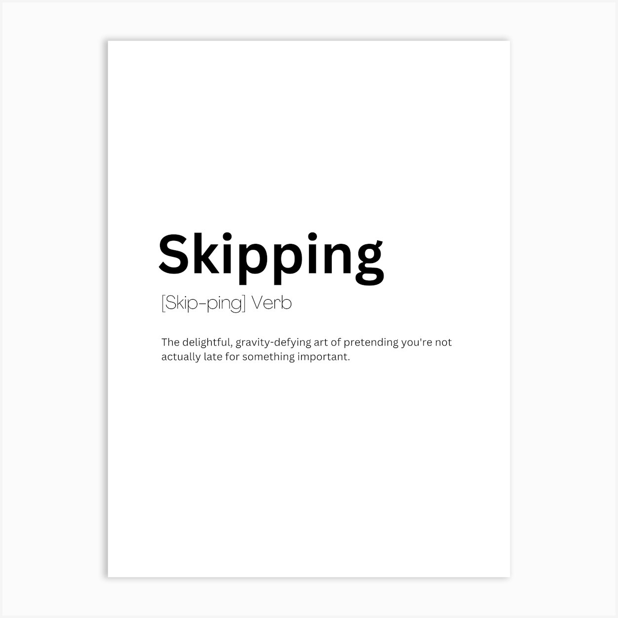 Skipping Definition Meaning Art Print by Kaigozen