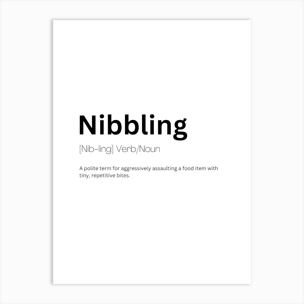 Nibbling Definition Meaning Art Print by Kaigozen