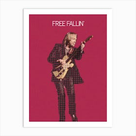 Free Fallin Tom Petty & The Heartbreakers Art Print