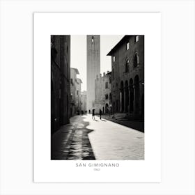 Poster Of San Gimignano, Italy, Black And White Analogue Photography 3 Art Print