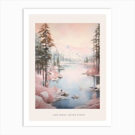 Dreamy Winter Painting Poster Lake Tahoe Usa 2 Art Print