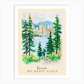My Happy Place Vancouver 3 Travel Poster Art Print