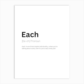 Each Definition Meaning Art Print