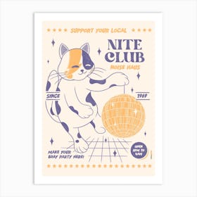 Support Your Local Nite Club 30x40cm Art Print