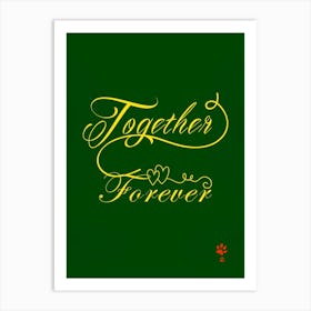 Together Forever Art Print