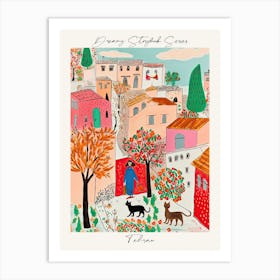 Poster Of Tehran, Dreamy Storybook Illustration 3 Art Print