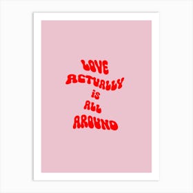 Love Actually is All Around Art Print Poster, Modern Kitchen Art, Gallery Wall Art, Printable Wall Art, Eclectic Print, Maximalist Wall Art Art Print