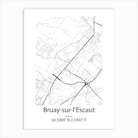 Bruay Sur L Escaut,France Minimalist Map Art Print