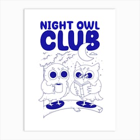 Night Owl Club Art Print