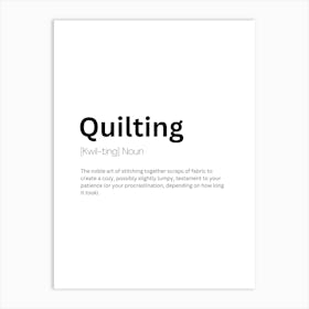 Quilting Definition Meaning Art Print