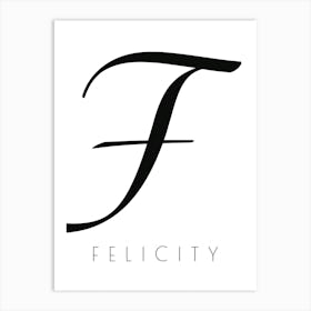 Felicity Typography Name Initial Word Art Print