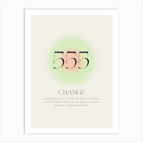 Angel Number 555 Change Art Print