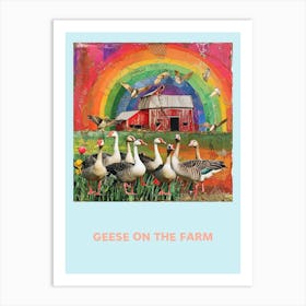 Geese On The Farm Poster 1 Art Print