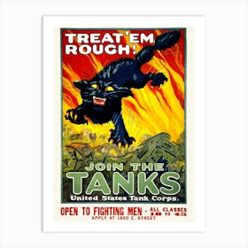 Treat ‘Em Rough WWI Tank Corps Recruitment Poster 1 Art Print