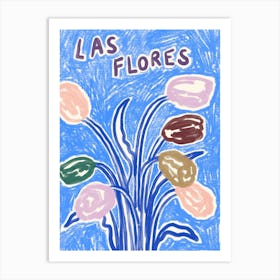 Las Flores Art Print