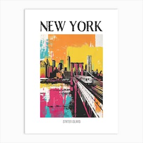 Staten Island New York Colourful Silkscreen Illustration 2 Poster Art Print