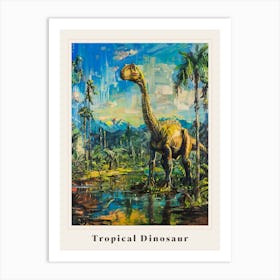 Dinosaur In A Tropical Landscape Painting 2 Poster Art Print
