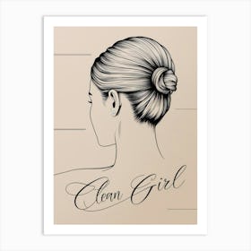 Clean girl wall art Art Print