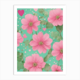 Pink Flowers With Hearts Art Print