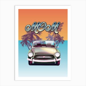 Mom Classic Car Art Print