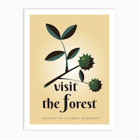 Visit The Forest Art Print