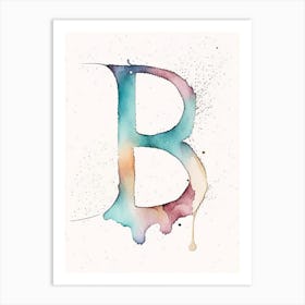 B, Letter, Alphabet Minimalist Watercolour 5 Art Print