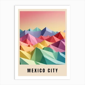 Mexico City Travel Poster Low Poly (6) Art Print