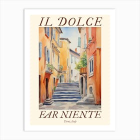 Il Dolce Far Niente Terni, Italy Watercolour Streets 3 Poster Art Print