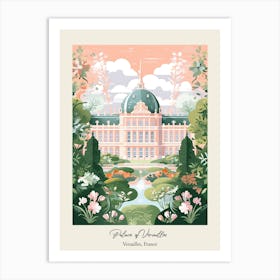 Palace Of Versailles   Versailles, France   Cute Botanical Illustration Travel 0 Poster Art Print