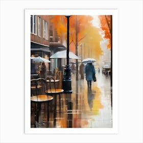 Amsterdam cafes, autumn season, rain, autumn oil colours.Faded colours,People passing on the street, winter clothes, rain umbrellas.3 3 Art Print