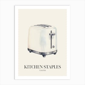 Kitchen Staples Toaster 2 Art Print
