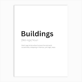 Buildings Definition Meaning Art Print