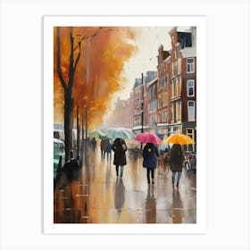 Amsterdam cafes, autumn season, rain, autumn oil colours.Faded colours,People passing on the street, winter clothes, rain umbrellas.8 4 Art Print