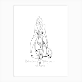 Behind every strong woman is herself II in black&white| Empowerment, Strength, Woman, Art, Inspiration, Fashion, Confidence, Minimalism, Design, Abstract, Modern, Illustration Art Print