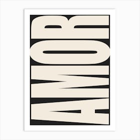 Amor - White & Black Art Print