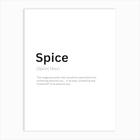 Spice Definition Meaning Art Print