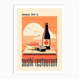 Music For A Sishi Restaurant Lyrics 2 Art Print