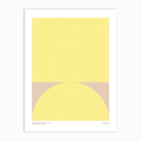 Geo Balance Mellow Yellow Art Print