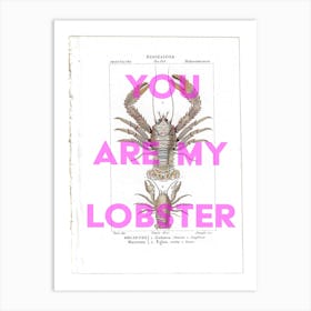 You Are My Lobster Vintage Art Print