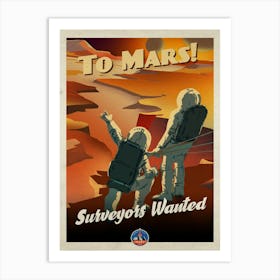 To Mars! — Vintage retro space poster, retrofuturism poster, retro space, propaganda poster Art Print