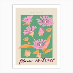 Amsterdam Flower Market Art Print