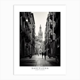Poster Of Barcelona, Black And White Analogue Photograph 2 Art Print