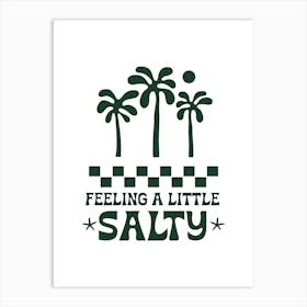 Feeling Salty Retro Poster, Palm Tree Beach Art Print, Summer Coastal Decor, Gift for Birthday Art Print