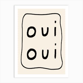 Oui Oui Cream Art Print