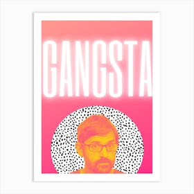 Gangsta Louis Theroux Art Print