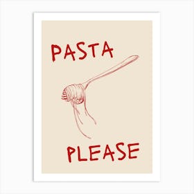 Pasta Please Red Poster Art Print