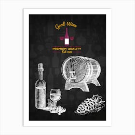 Good Wine — wine poster, kitchen poster, wine print Art Print